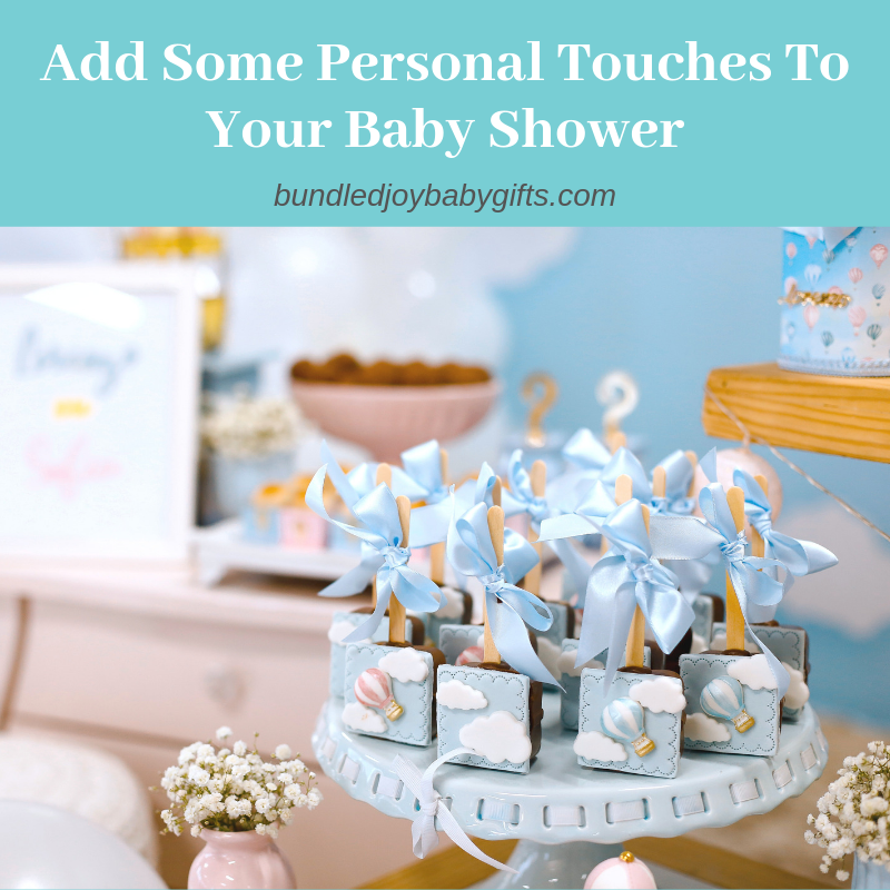 Add Some Personal Touches To Your Baby Shower